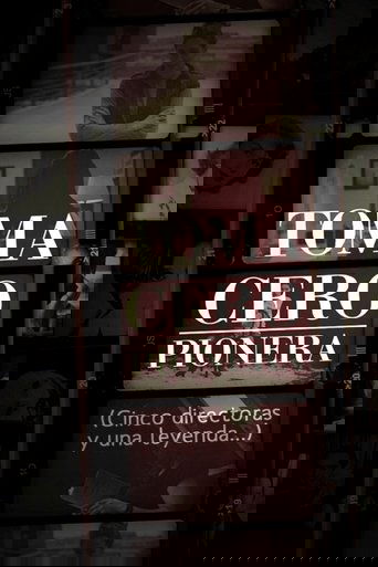 Toma cero: pionera (2010)