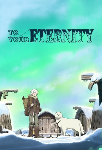 To Your Eternity