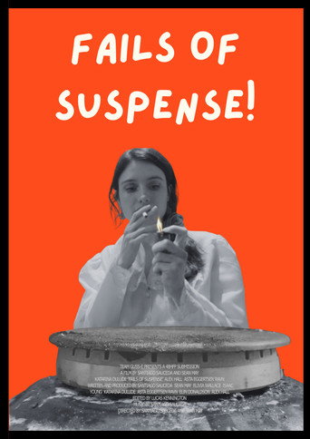 Fails of Suspense