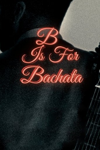 B is for Bachata (2024)