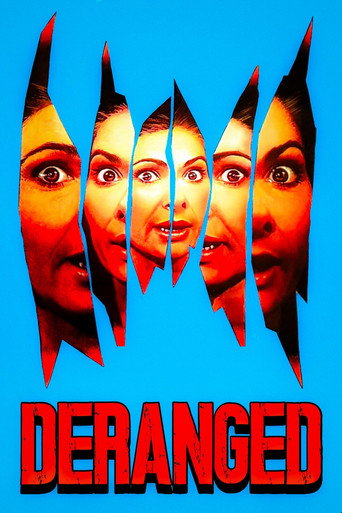 Deranged
