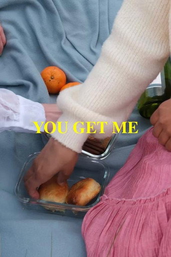 You Get Me
