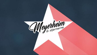 Meyerheim og stjernerne (2020- )