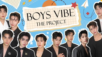 Boys Vibe The Project (2025)