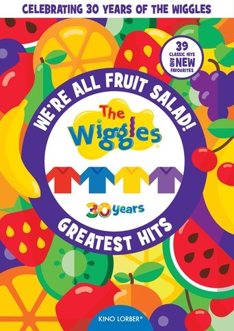 We're All Fruit Salad!: The Wiggles' Greatest Hits poster