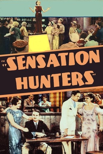 Sensation Hunters (1933) Sensation Hunters (1933)