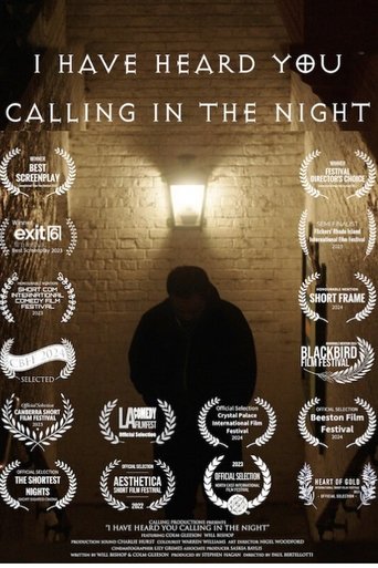 I Have Heard You Calling in the Night poster