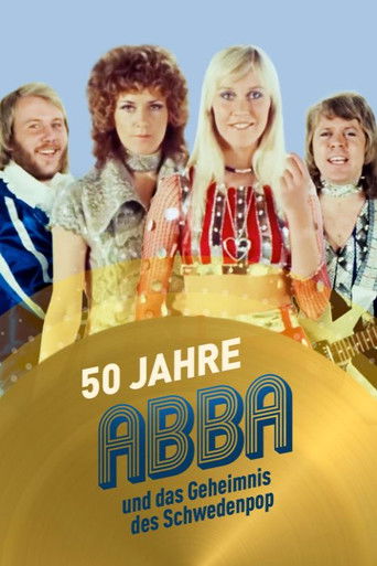 50 Jahre ABBA und das Geheimnis des Schwedenpop poster