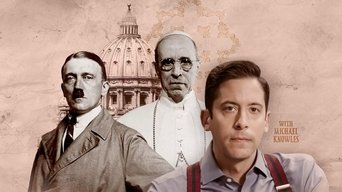The Pope and the Führer - The Secret Vatican Files of World War II - S1E01