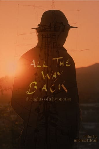 All the Way Back: Thoughts of a Hypnotist en streaming 