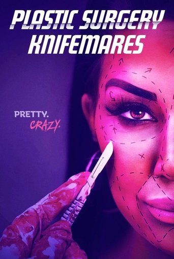 Plastic Surgery Knifemares: Season 1