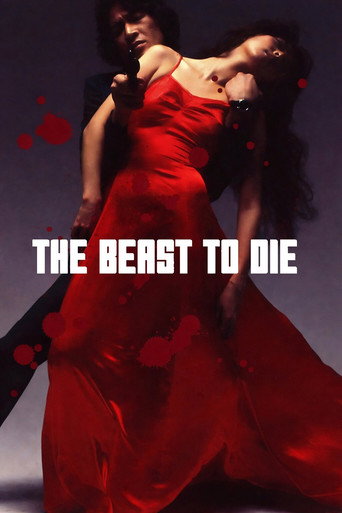 The Beast to Die
