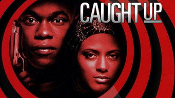 #5 Caught Up