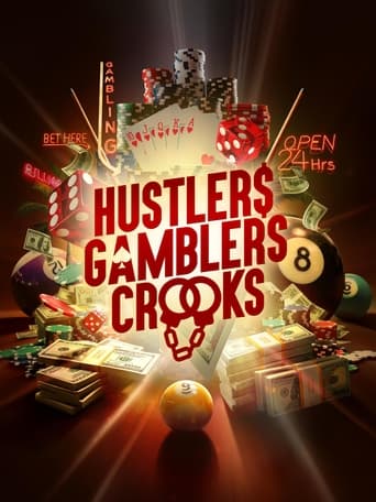 Hustlers Gamblers Crooks: Season 1