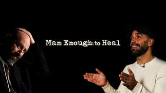Man Enough to Heal (2024)