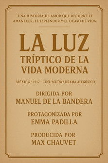 La luz, tríptico de la vida moderna (1917)