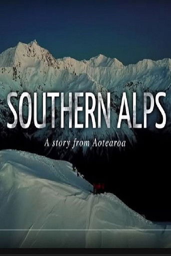 Southern Alps - A NZ Ski Movie (2018)