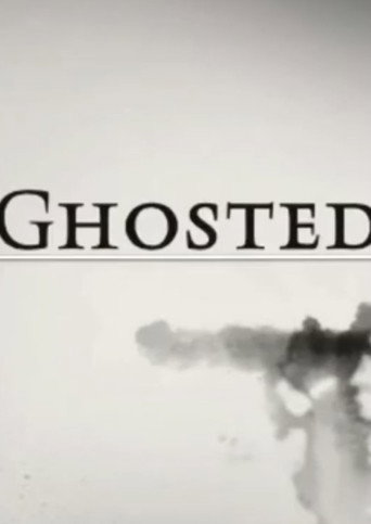 Ghosted (2020)
