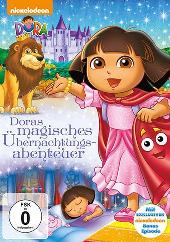 Dora - Doras magisches Übernachtungsabenteuer