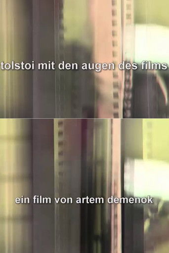 Tolstoï dans l'oeil de la caméra