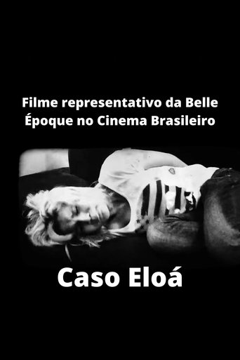 Filme representativo da Belle Époque no Cinema Brasileiro - Caso Eloá