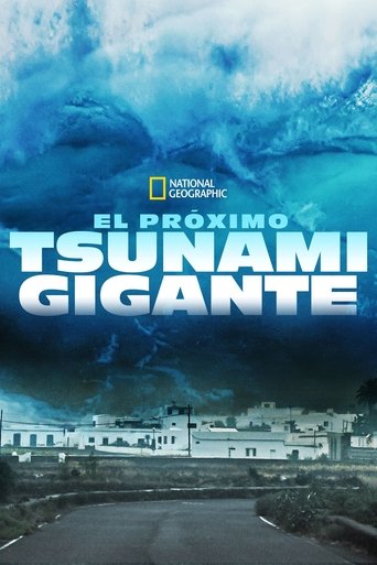 El próximo tsunami gigante