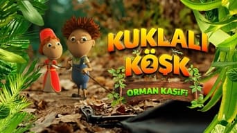 Kuklali Kösk 2: Orman Kasifi (2021)