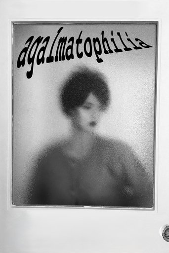 Agalmatophilia (2018)