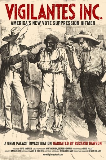 Vigilantes INC. - America's New Vote Suppression Hitmen (2024)