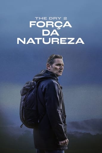 The Dry 2: Força da Natureza (2024) BluRay 720p/1080p Dual Áudio