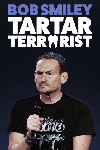 Bob Smiley: Tartar Terrorist (2019)