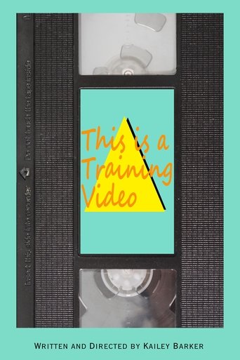 This is a Training Video (2024) This is a Training Video (2024)
