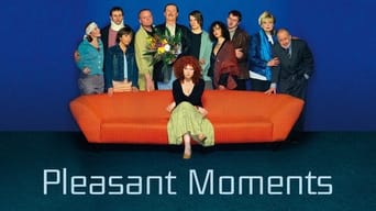 Pleasant Moments (2006)