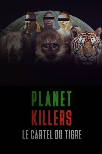 Planet Killers : Le cartel du tigre (2025)