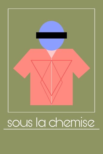 Sous La Chemise poster