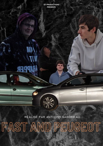 Affiche de Fast And Peugeot