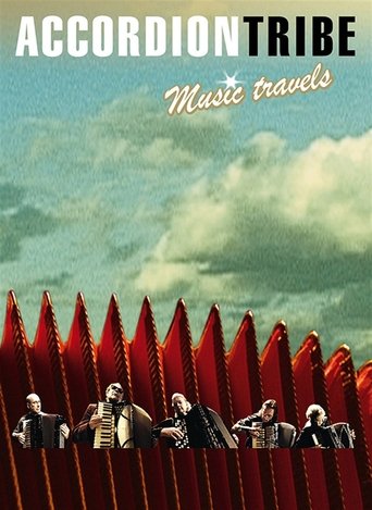 Poster för Accordion Tribe: Music Travels