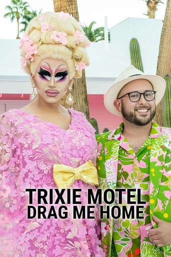 Trixie Motel: Drag Me Home