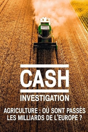 Agriculture, où sont passés les milliards de l'Europe poster