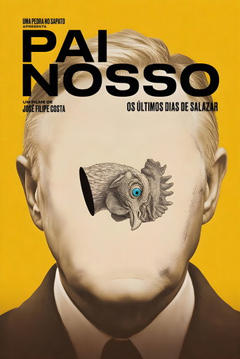 Pai Nosso: Os Últimos Dias de Salazar