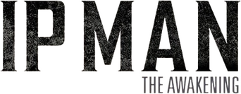 Ip Man: The Awakening logo