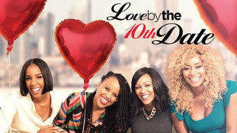 #4 Love by the 10th Date