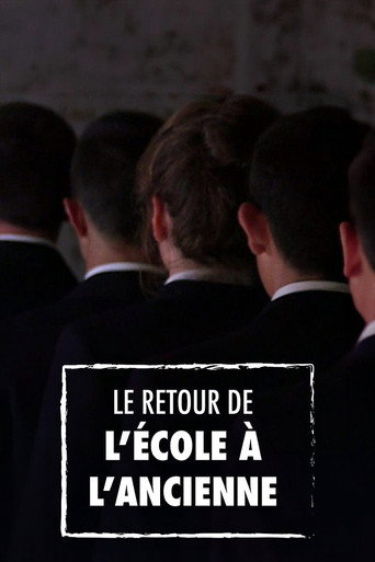 Le Retour de l'&eacute;cole &agrave; l'ancienne (2017)