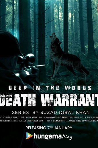 Deep in the Woods Death Warrant