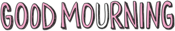 Good Mourning logo
