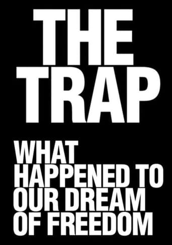 Poster of The Trap: What Happened to Our Dream of Freedom