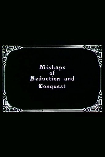 Mishaps of Seduction and Conquest (1984)