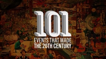 #1 The 101 Events That Made The 20th Century