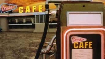 Border Cafe - S1E01