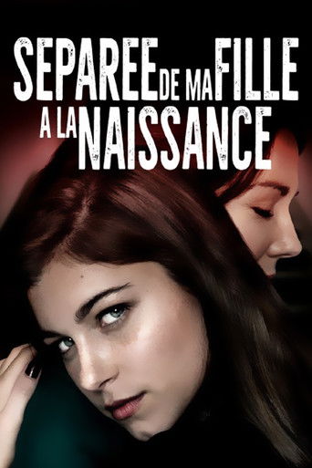 Séparé De Ma Fille A La Naissance poster
